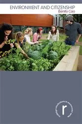 Book cover of Environment and Citizenship by Benito Cao