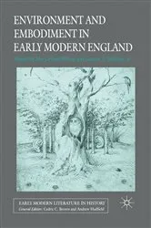 Book cover of Environment and Embodiment in Early Modern England by M. Floyd-Wilson