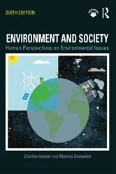 Book cover of Environment and Society (6th ed.) by Charles Harper