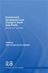 Book cover of Environment, Development and Change in Rural Asia-Pacific by John Connell