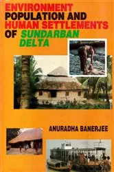 Book cover of Environment, Population and Human Settlements of Sundarban Delta by Anuradha Banerjee