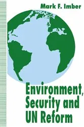 Book cover of Environment, Security and UN Reform by M. Imber