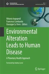 Book cover of Environmental Alteration Leads to Human Disease by Vittorio Ingegnoli