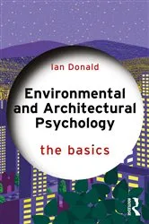 Book cover of Environmental and Architectural Psychology by Ian Donald