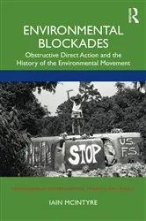 Book cover of Environmental Blockades by Iain McIntyre