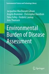 Book cover of Environmental Burden of Disease Assessment by Jacqueline MacDonald Gibson