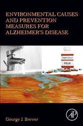 Book cover of Environmental Causes and Prevention Measures for Alzheimer's Disease by George J. Brewer
