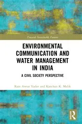 Book cover of Environmental Communication and Water Management in India by Ram Awtar Yadav