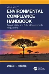 Book cover of Environmental Compliance Handbook, Volume 4 by Daniel T. Rogers