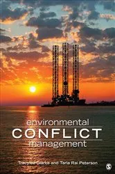 Book cover of Environmental Conflict Management by Tracy Lee Clarke