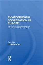 Book cover of Environmental Cooperation In Europe by Otmar Holl
