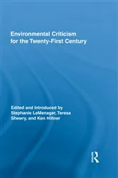 Book cover of Environmental Criticism for the Twenty-First Century by Stephanie LeMenager