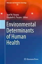 Book cover of Environmental Determinants of Human Health by Jozef M. Pacyna