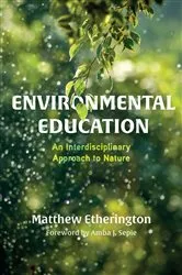 Book cover of Environmental Education by Matthew Etherington