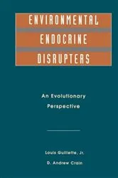 Book cover of Environmental Endocrine Disruptors by A Crain