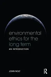 Book cover of Environmental Ethics for the Long Term by John Nolt