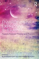 Book cover of Environmental Expressive Therapies by Alexander Kopytin