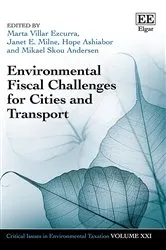 Book cover of Environmental Fiscal Challenges for Cities and Transport by Marta Villar Ezcurra