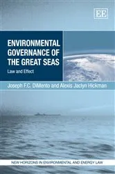 Book cover of Environmental Governance of the Great Seas by Joseph F.C. DiMento