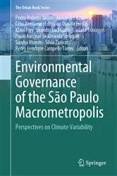 Book cover of Environmental Governance of the São Paulo Macrometropolis by Pedro Roberto Jacobi