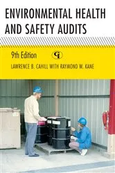 Book cover of Environmental Health and Safety Audits (9th ed.) by Lawrence B. Cahill