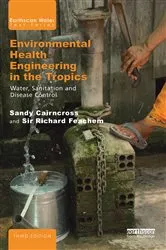 Book cover of Environmental Health Engineering in the Tropics (3rd ed.) by Sandy Cairncross