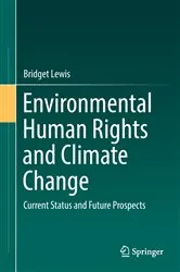 Book cover of Environmental Human Rights and Climate Change by Unknown
