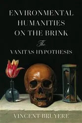 Book cover of Environmental Humanities on the Brink by Vincent Bruyere