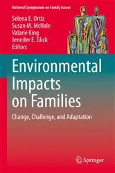 Book cover of Environmental Impacts on Families by Selena E. Ortiz