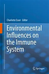 Book cover of Environmental Influences on the Immune System by Charlotte Esser