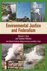 Book cover of Environmental Justice and Federalism by Dennis C. Cory