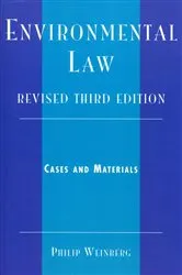 Book cover of Environmental Law (3rd ed.) by Philip Weinberg