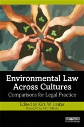 Book cover of Environmental Law Across Cultures by Kirk W. Junker