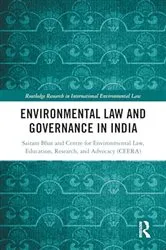 Book cover of Environmental Law and Governance in India by Unknown
