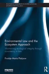 Book cover of Environmental Law and the Ecosystem Approach by Unknown