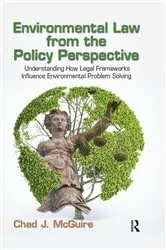 Book cover of Environmental Law from the Policy Perspective by Chad J. McGuire
