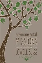 Book cover of Environmental Missions by Lowell Bliss