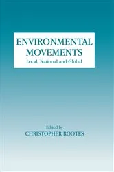 Book cover of Environmental Movements by Christopher Rootes