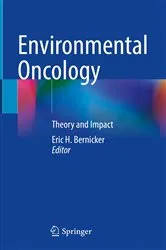 Book cover of Environmental Oncology by Eric H. Bernicker