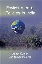 Book cover of Environmental Policies in India by Abhay Kumar