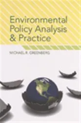 Book cover of Environmental Policy Analysis and Practice by Michael R. Greenberg