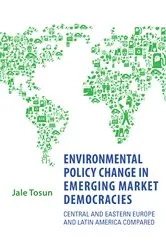 Book cover of Environmental Policy Change in Emerging Market Democracies by Jale Tosun