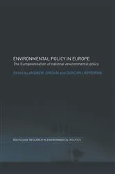 Book cover of Environmental Policy in Europe by Andrew J. Jordan