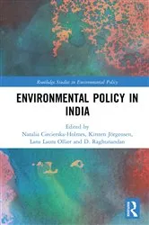 Book cover of Environmental Policy in India by Natalia Ciecierska-Holmes