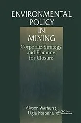 Book cover of Environmental Policy in Mining by Alyson Warhurst