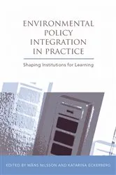 Book cover of Environmental Policy Integration in Practice by Mans Nilsson