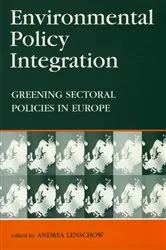 Book cover of Environmental Policy Integration by Andrea Lenschow