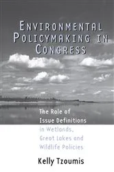 Book cover of Environmental Policymaking in Congress by Kelly Tzoumis