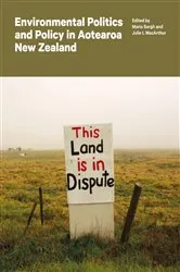Book cover of Environmental Politics and Policy in Aotearoa New Zealand by Julie L MacArthur