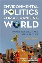 Book cover of Environmental Politics for a Changing World (2nd ed.) by Ronnie D. Lipschutz